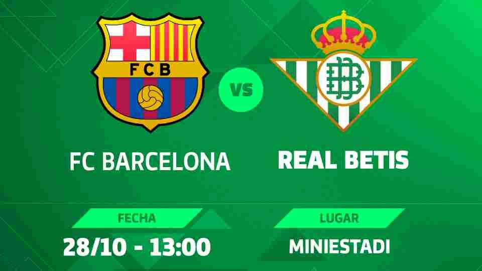 FC Barcelona - Real Betis Féminas, domingo a las 13:00 horas