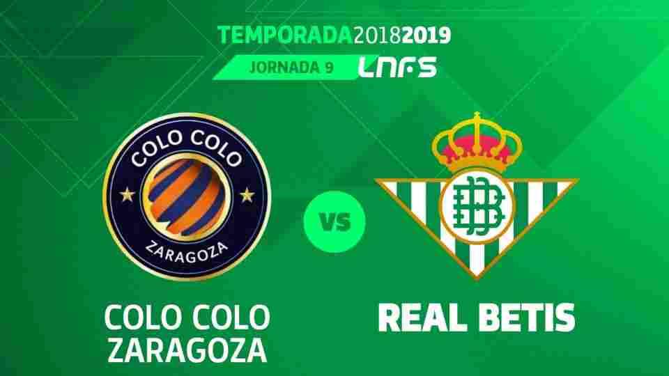Colo Colo Zaragoza - Real Betis Futsal, sábado a las 18:20 horas