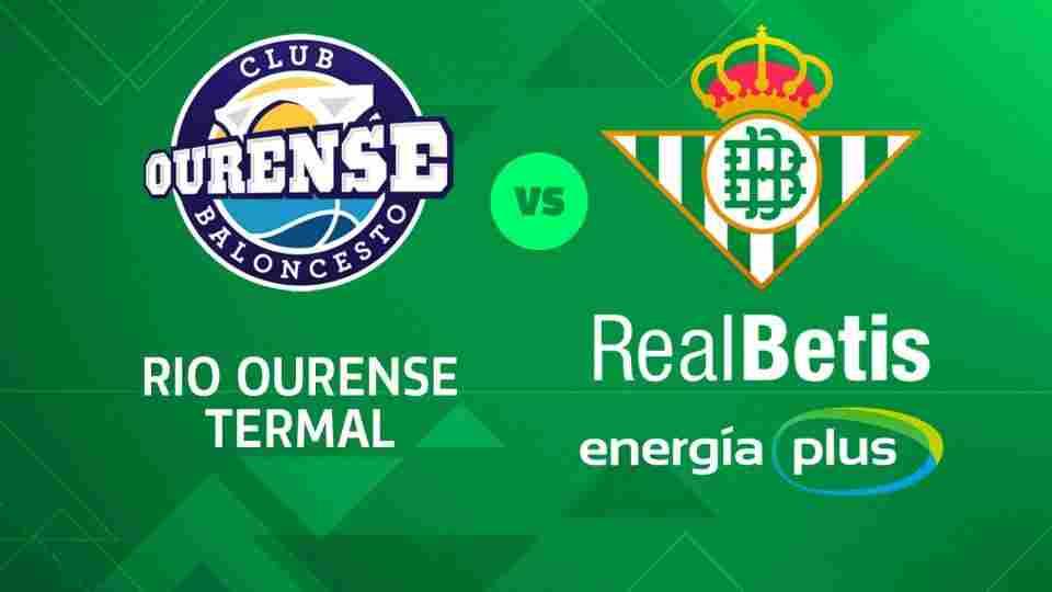 Rio Ourense Termal - Real Betis Energía Plus, miércoles a las 20:30