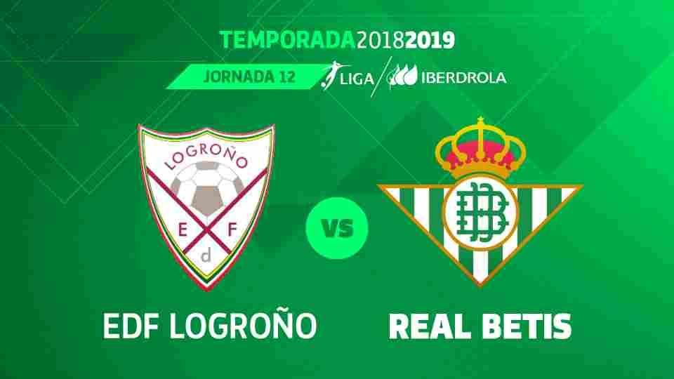 EDF Logroño - Real Betis Féminas, miércoles a las 18:30 horas
