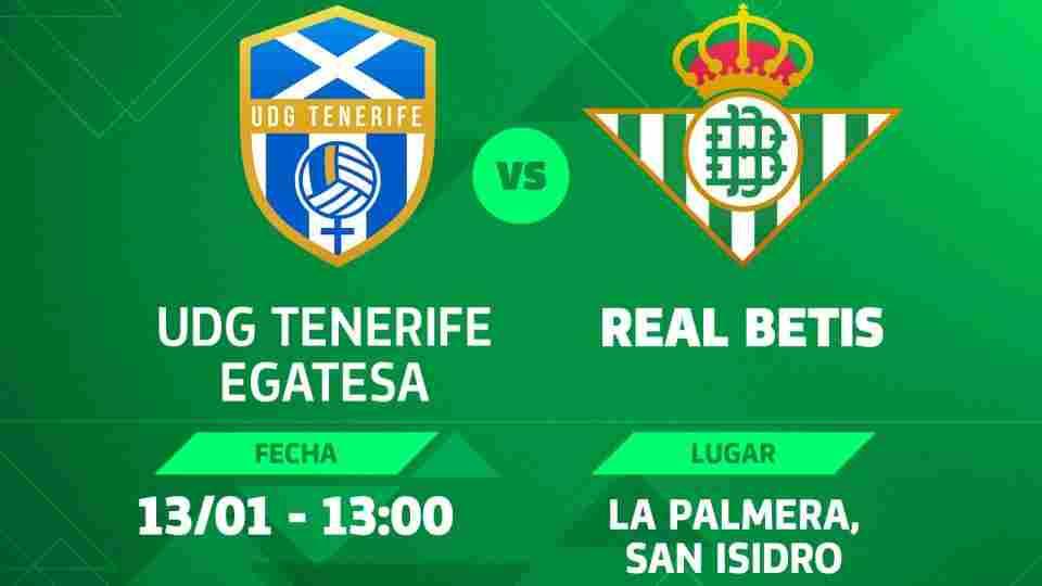 Granadilla Tenerife - Real Betis Féminas, domingo a las 13:00 horas