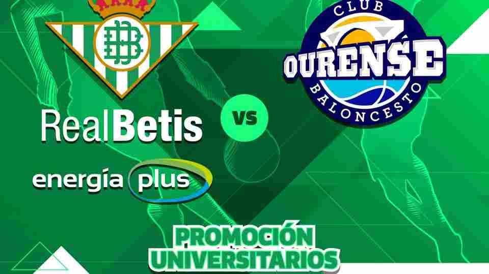 Promociones especiales para el partido del miércoles entre Real Betis Energía Plus y Río Ourense Termal
