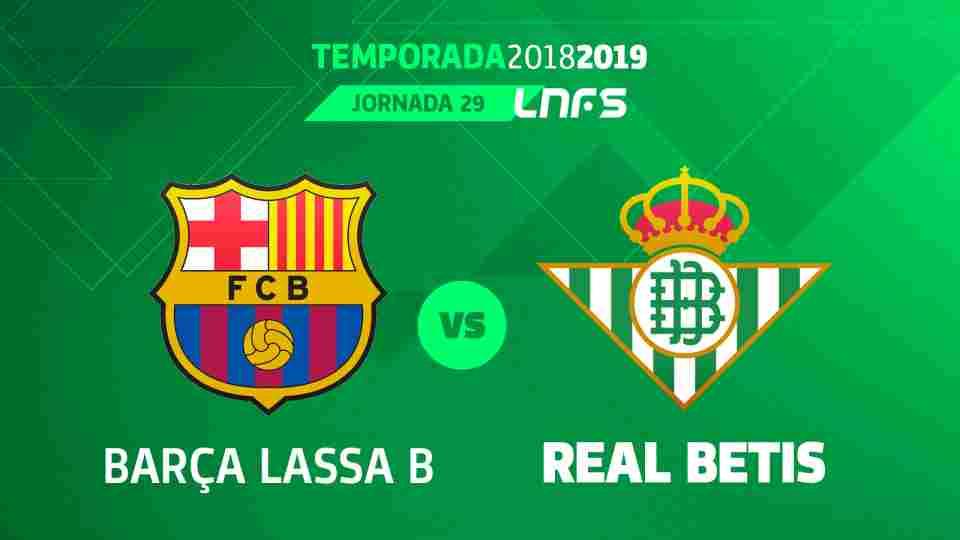 Barça Lassa B - Real Betis Futsal, sábado 27 de abril a las 16:00 horas