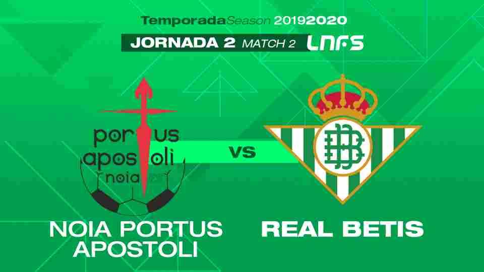 Noia Portus Apostoli - Real Betis Futsal, sábado 21 de septiembre a las 18:00 horas