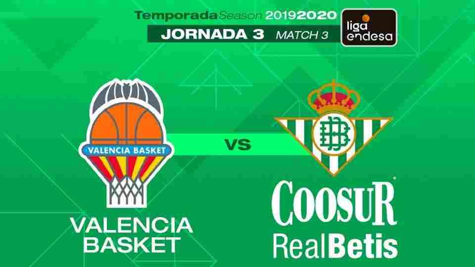 Valencia Basket - Coosur Real Betis, domingo a las 17:00 horas