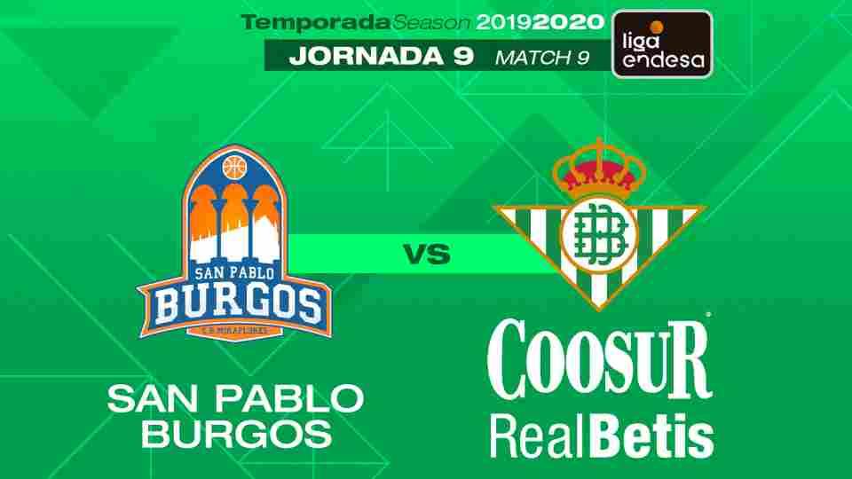 San Pablo Burgos - Coosur Real Betis, sábado 16 de noviembre a las 20:30 horas