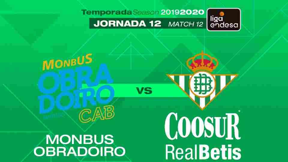 Monbus Obradoiro - Coosur Real Betis, domingo 8 de diciembre a las 12:30 horas