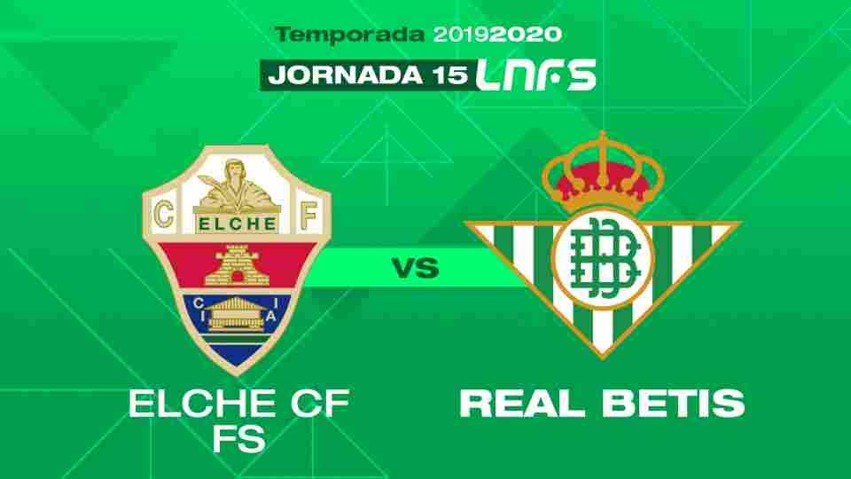Elche CF FS - Real Betis Futsal, viernes 20 de noviembre a las 21:00 horas