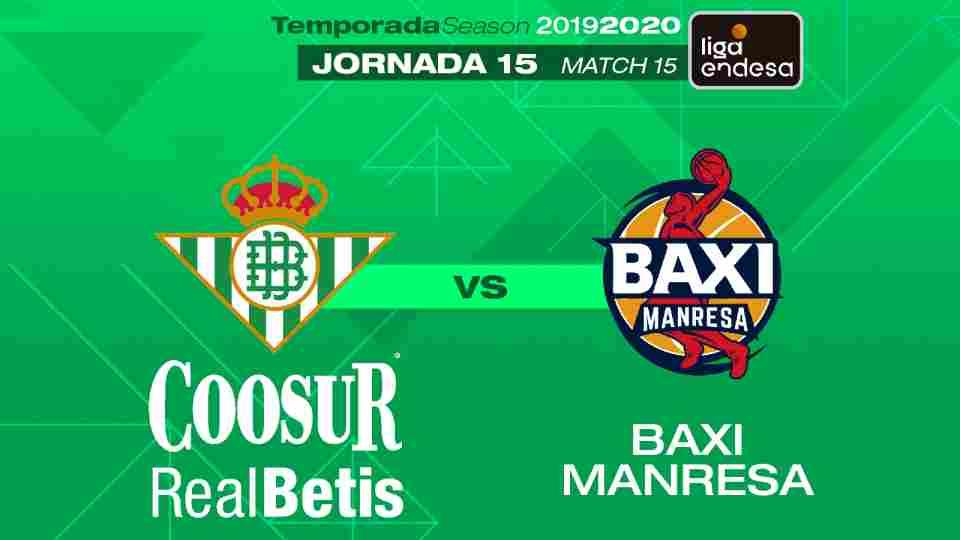 Coosur Real Betis - BAXI Manresa, domingo 29 de diciembre a las 12:30 horas