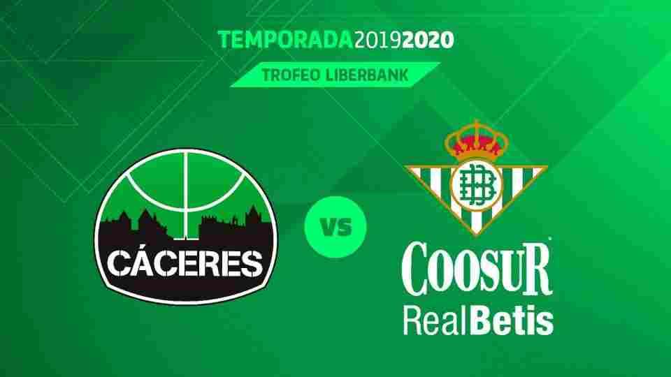 El Coosur Betis visitará Cáceres el 20 de febrero para disputar el Trofeo Liberbank