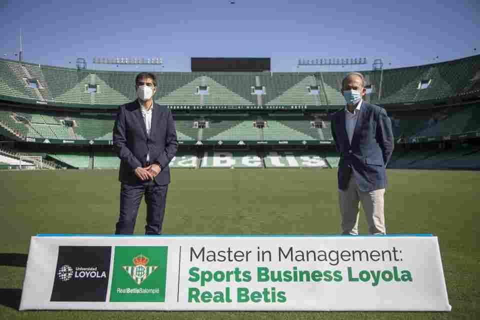 La Universidad Loyola y el Real Betis Balompié ponen en marcha el primer Master in Management Sports Business de Andalucía
