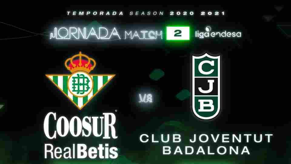 Coosur Real Betis - Club Joventut Badalona, viernes 25 de septiembre a las 19:00 horas
