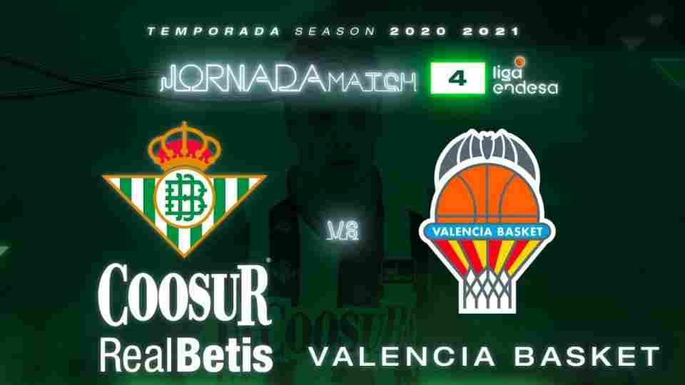 Coosur Real Betis - Valencia Basket, domingo 4 de octubre a las 20:00 horas