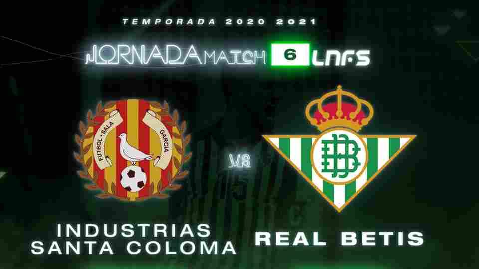 Industrias Santa Coloma - Real Betis Futsal, sábado 24 de octubre a las 12:00 horas