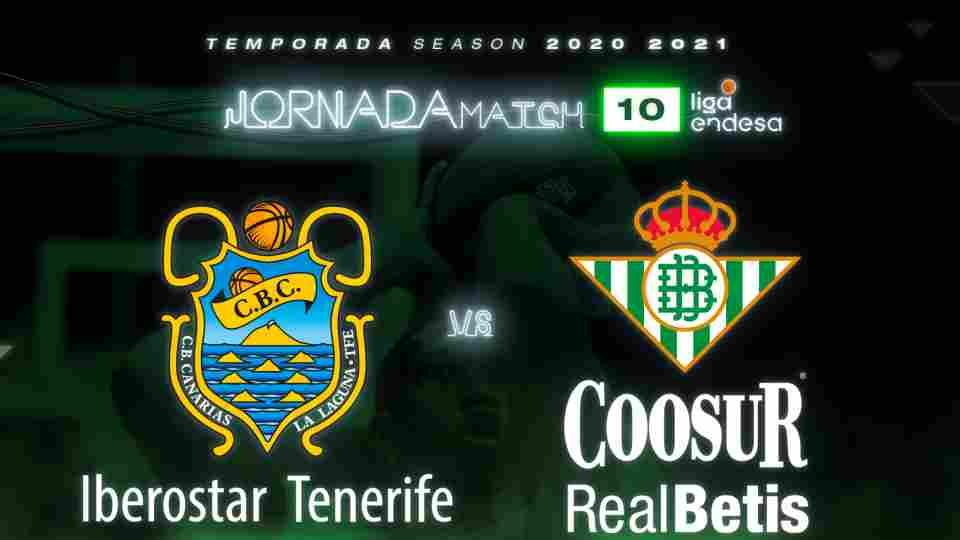 Iberostar Tenerife - Coosur Real Betis, domingo 8 de noviembre a partir de las 13:00 horas 