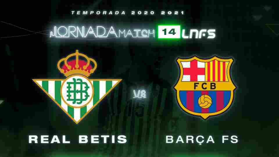 Real Betis Futsal - Barça FS, sábado 12 de diciembre a las 16:15 horas