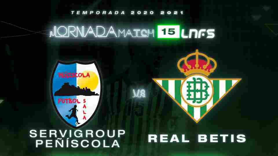 Servigroup Peñíscola - Real Betis Futsal, martes 22 de diciembre a las 20:30 horas