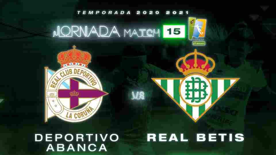 Deportivo Abanca - Real Betis Féminas, domingo 14 de febrero a las 17:30 horas