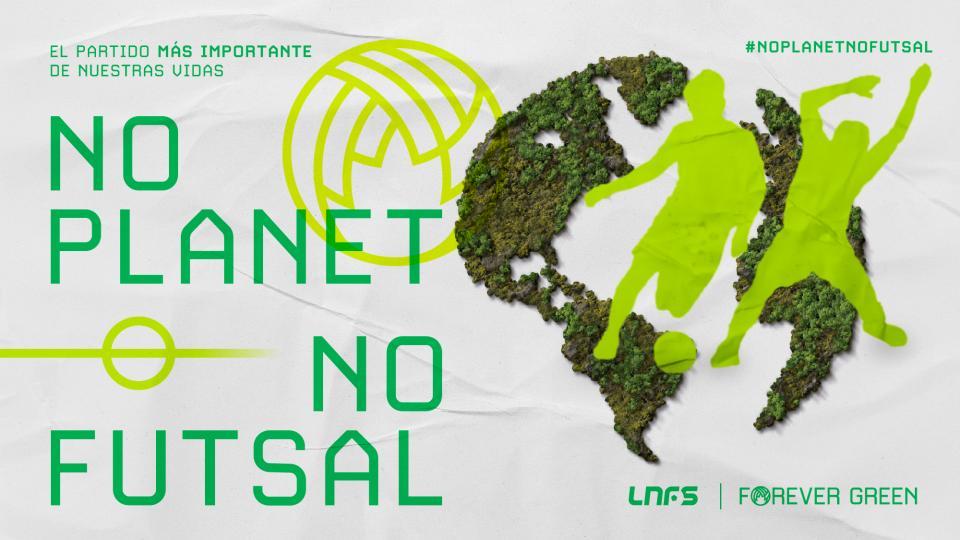 La LNFS se suma a Forever Green 