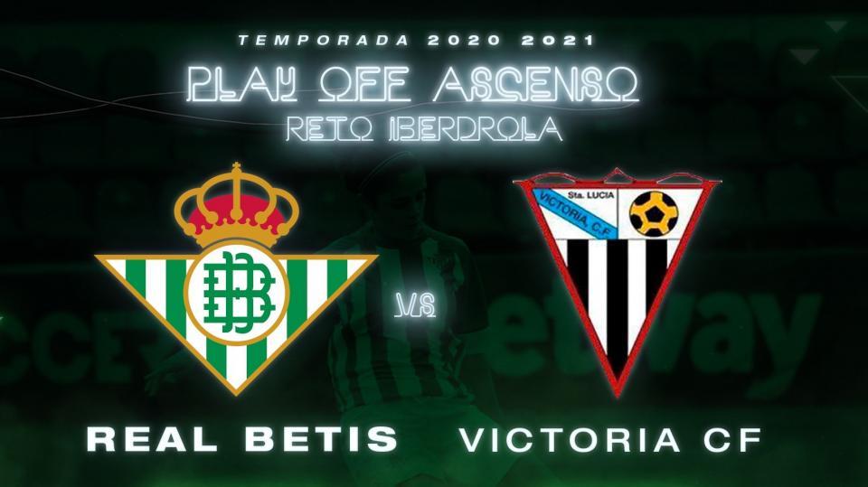 Real Betis Féminas B - Victoria CF, domingo 20 de junio a las 11:00 horas