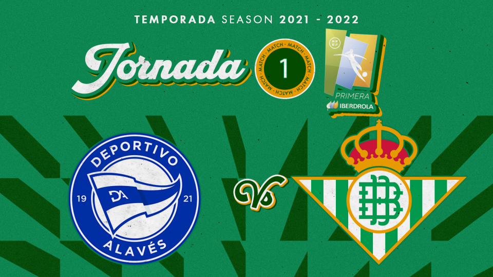 Deportivo Alavés - Real Betis Féminas, domingo 5 de septiembre a las 12:00 horas