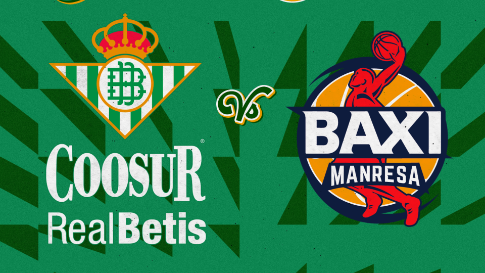 Coosur Real Betis - BAXI Manresa, domingo 26 de septiembre a las 12:30 horas