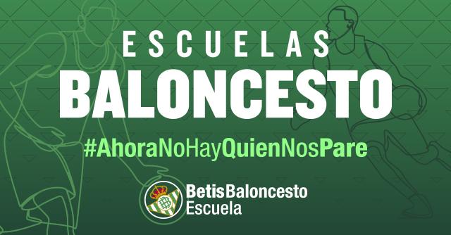 Abierto el plazo de inscripciones oficiales para las Escuelas del Real Betis Baloncesto 2021/22