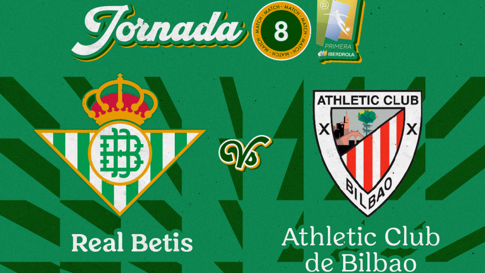 Real Betis Féminas - Athletic Club de Bilbao, domingo 31 de octubre a las 11:00 horas