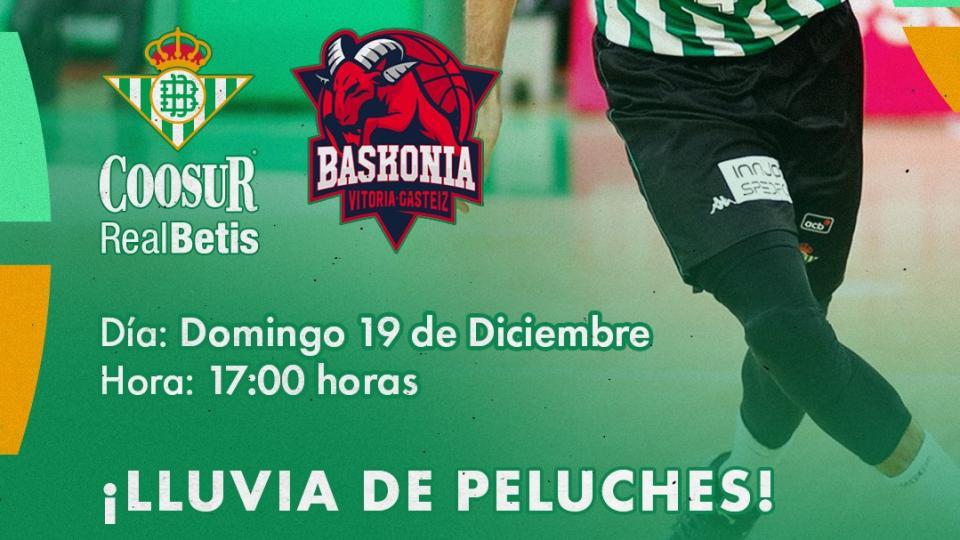 Coosur Real Betis - Baskonia, domingo 19 de diciembre a las 17:00 horas