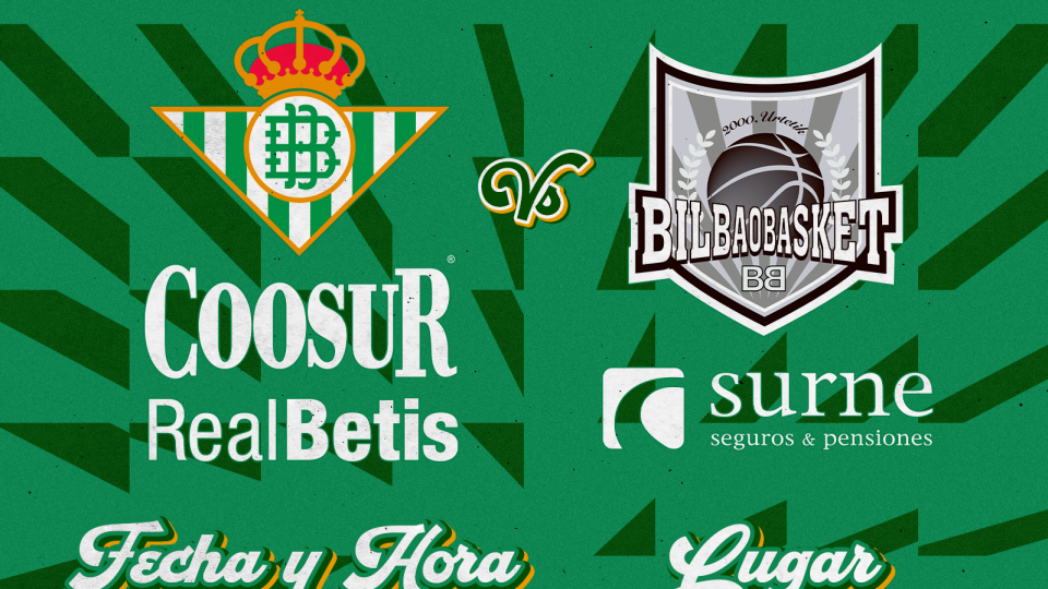 Coosur Real Betis - Surne Bilbao Basket, lunes 3 de enero a las 19:00 horas