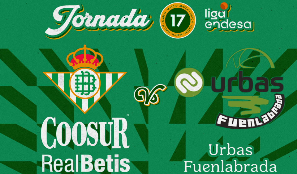 Coosur Real Betis - Urbas Fuenlabrada, sábado 8 de enero a las 17:30 horas