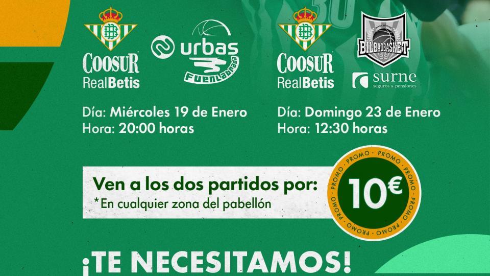 El Coosur Real Betis lanza el 'Pack Enero' para los duelos cruciales ante Urbas Fuenlabrada y Surne Bilbao Basket