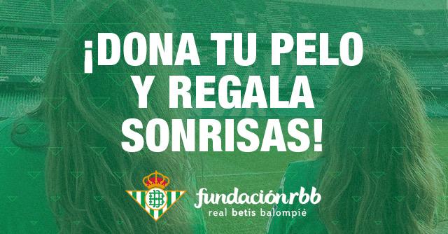 Dona tu melena en el Benito Villamarín, colabora con una buena causa y llévate dos entradas para el Real Betis - Villareal