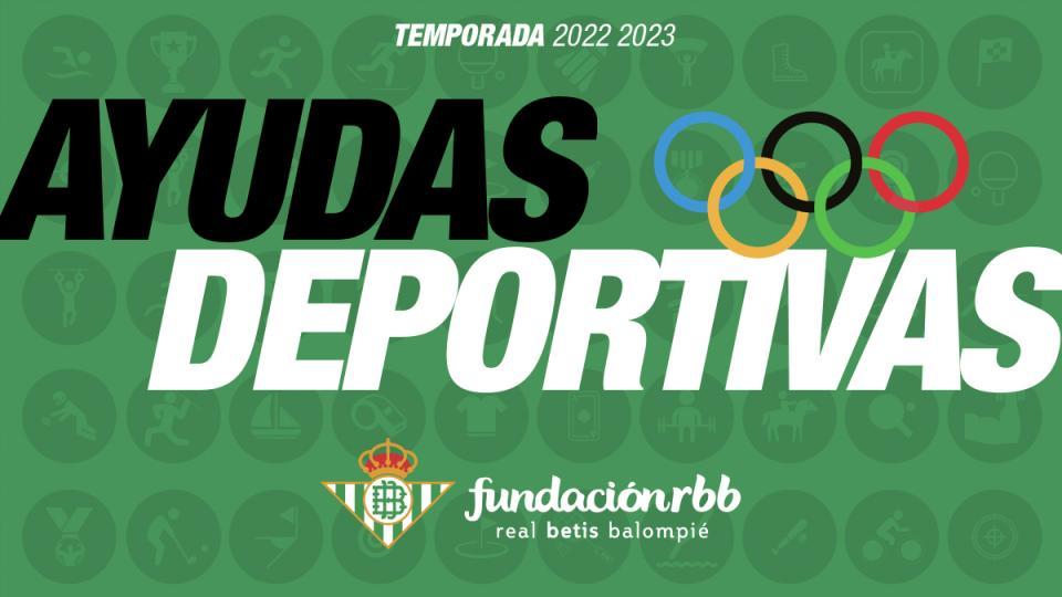 La Fundación Real Betis Balompié abre la convocatoria para las II Ayudas Deportivas de la entidad verdiblanca