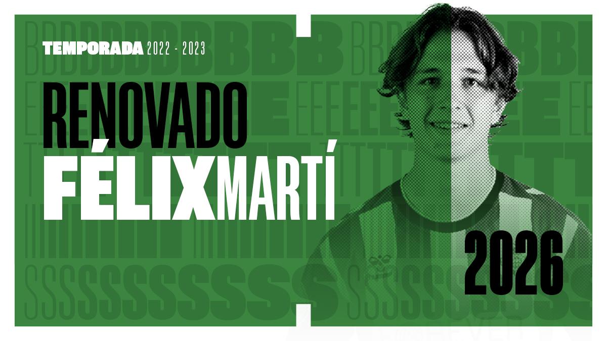 Félix renueva su contrato con el Real Betis