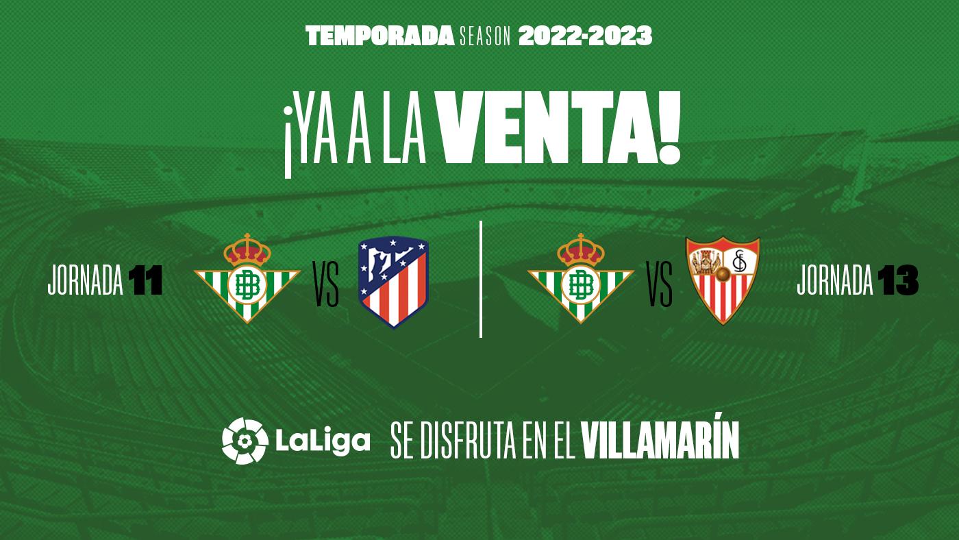 Las entradas para los partidos contra el Atlético de Madrid y Sevilla FC ya están a la venta