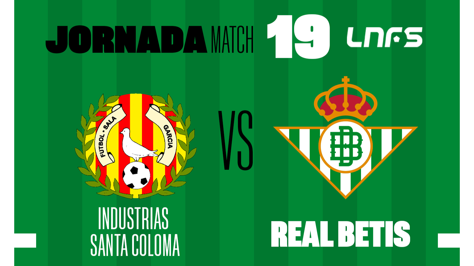 Industrias Santa Coloma - Real Betis Futsal, viernes 3 de febrero a las 21:00 horas