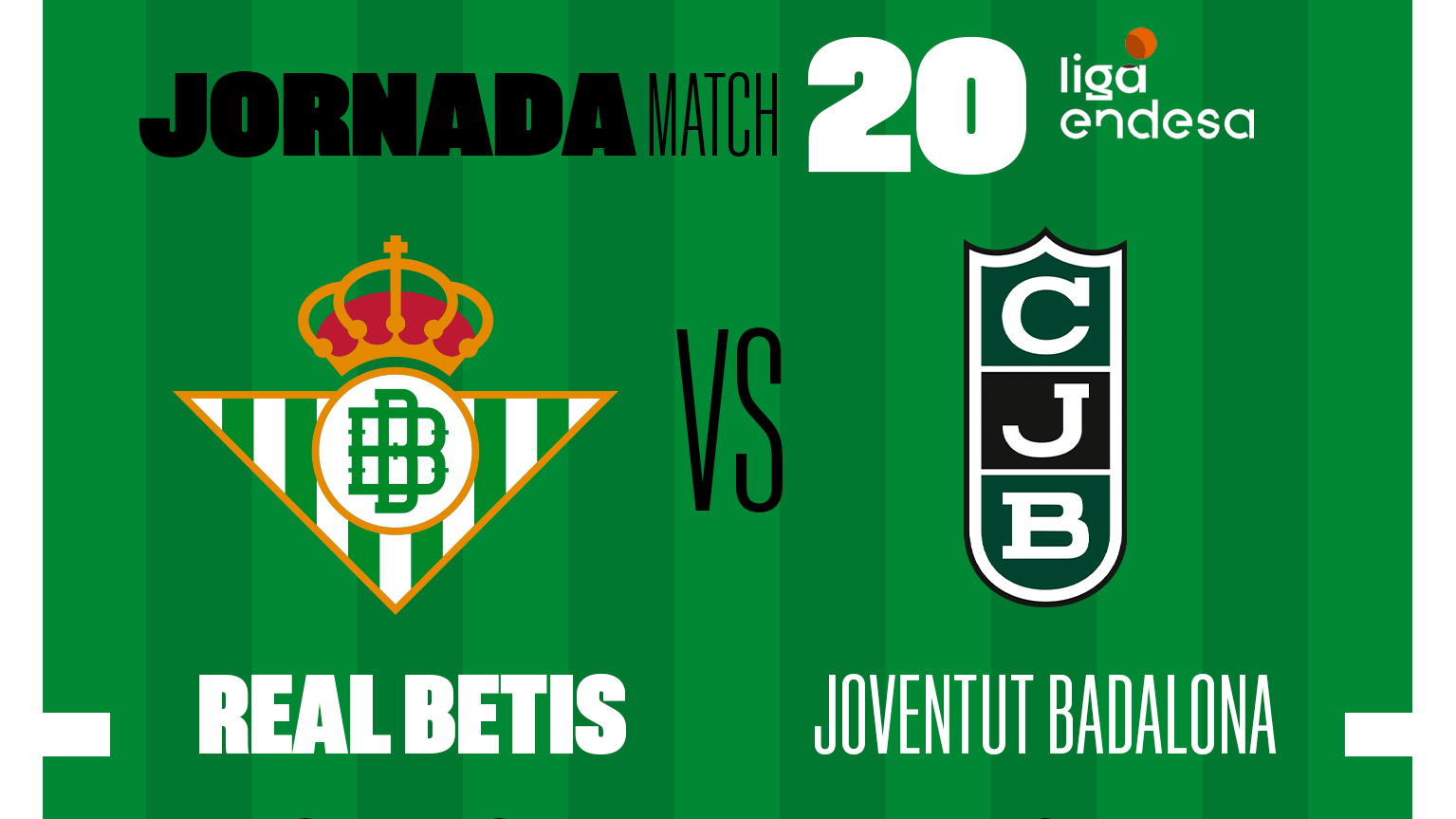 Real Betis Baloncesto - Joventut Badalona, sábado 11 de febrero a las 20:45