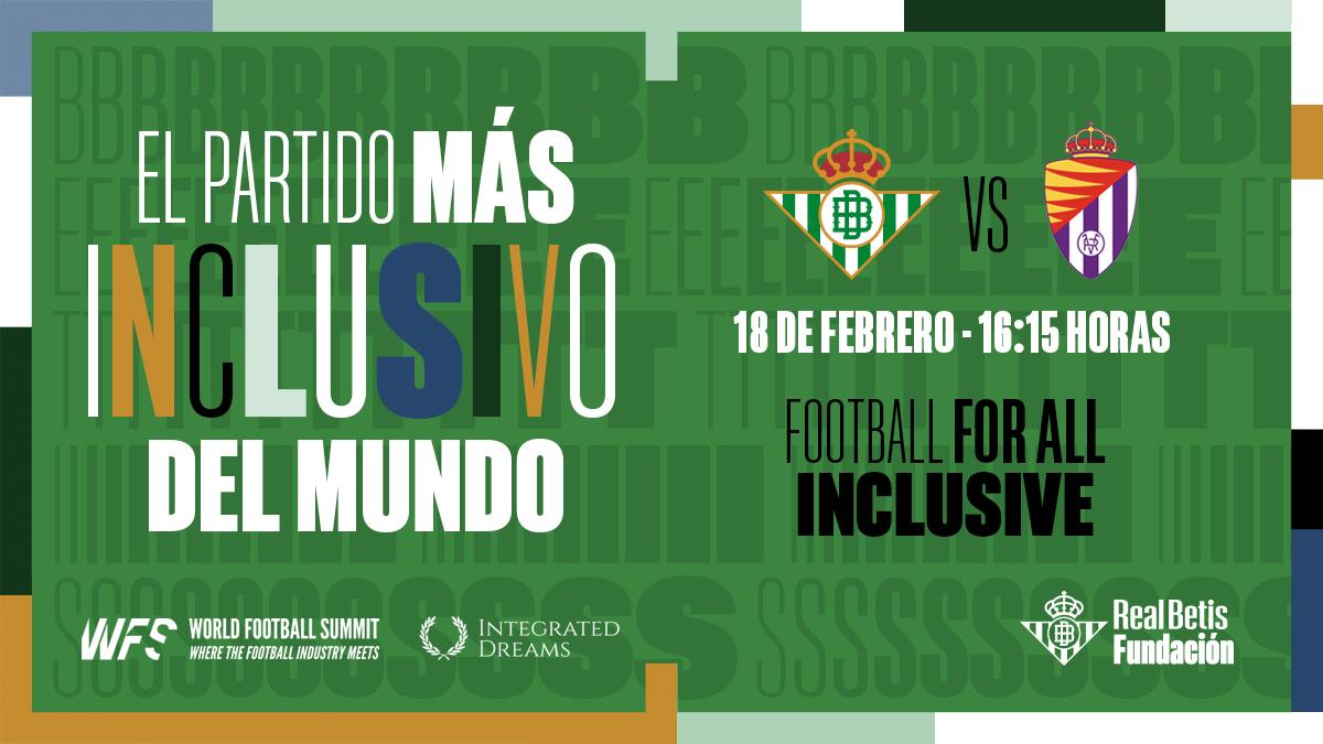 El Real Betis, preparado para el partido más inclusivo del mundo