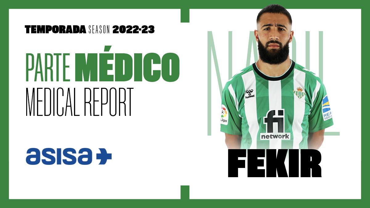 Parte médico de Nabil Fekir