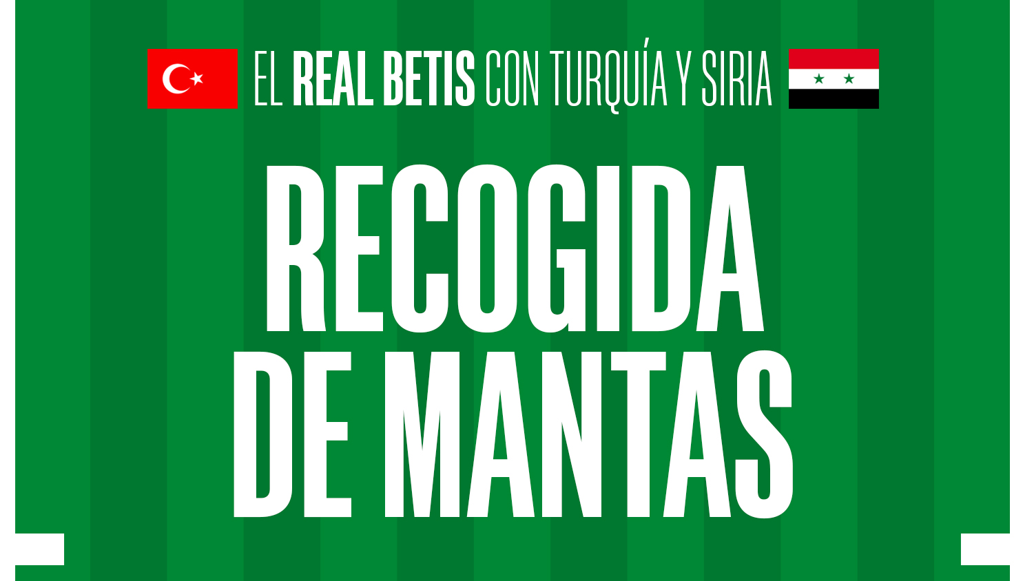 Dona mantas para las víctimas de los terremotos de Turquía y Siria y obtén una entrada a precio reducido para el Real Betis - Real Madrid