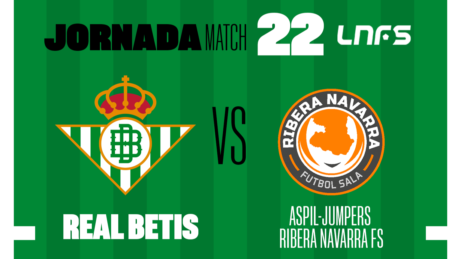 Real Betis Futsal - Ribera Navarra FS, viernes 10 de marzo a las 20:00 horas