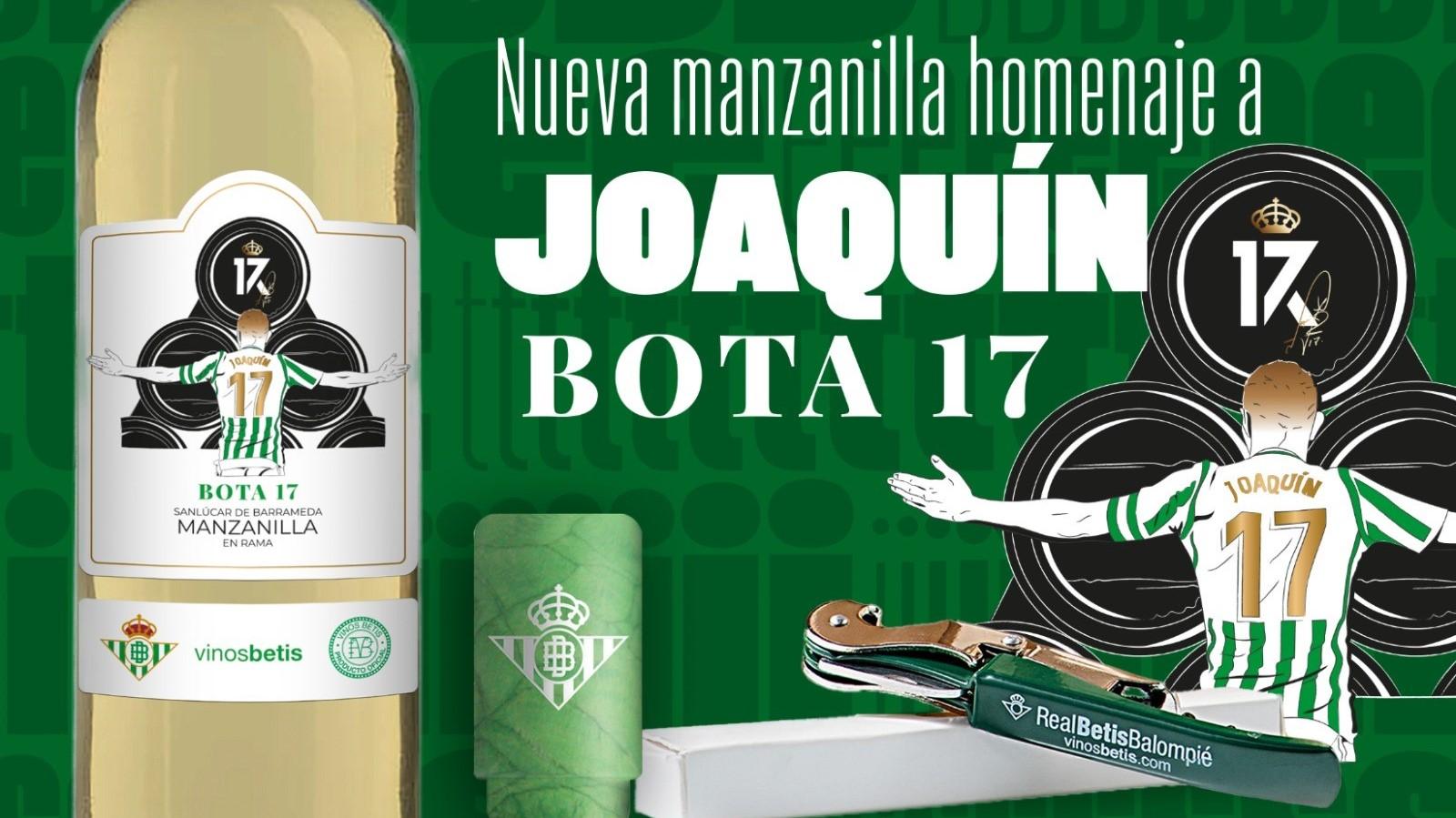 El Real Betis y Gastropass 360º lanzan BOTA 17, una nueva manzanilla en homenaje a Joaquín