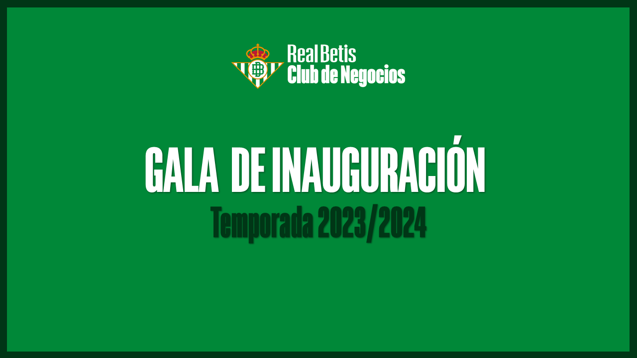 GALA DE INAUGURACIÓN DEL CLUB DE NEGOCIOS