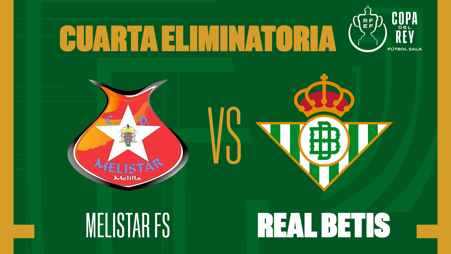 El Real Betis Futsal se enfrentará al Melistar FS en su estreno copero