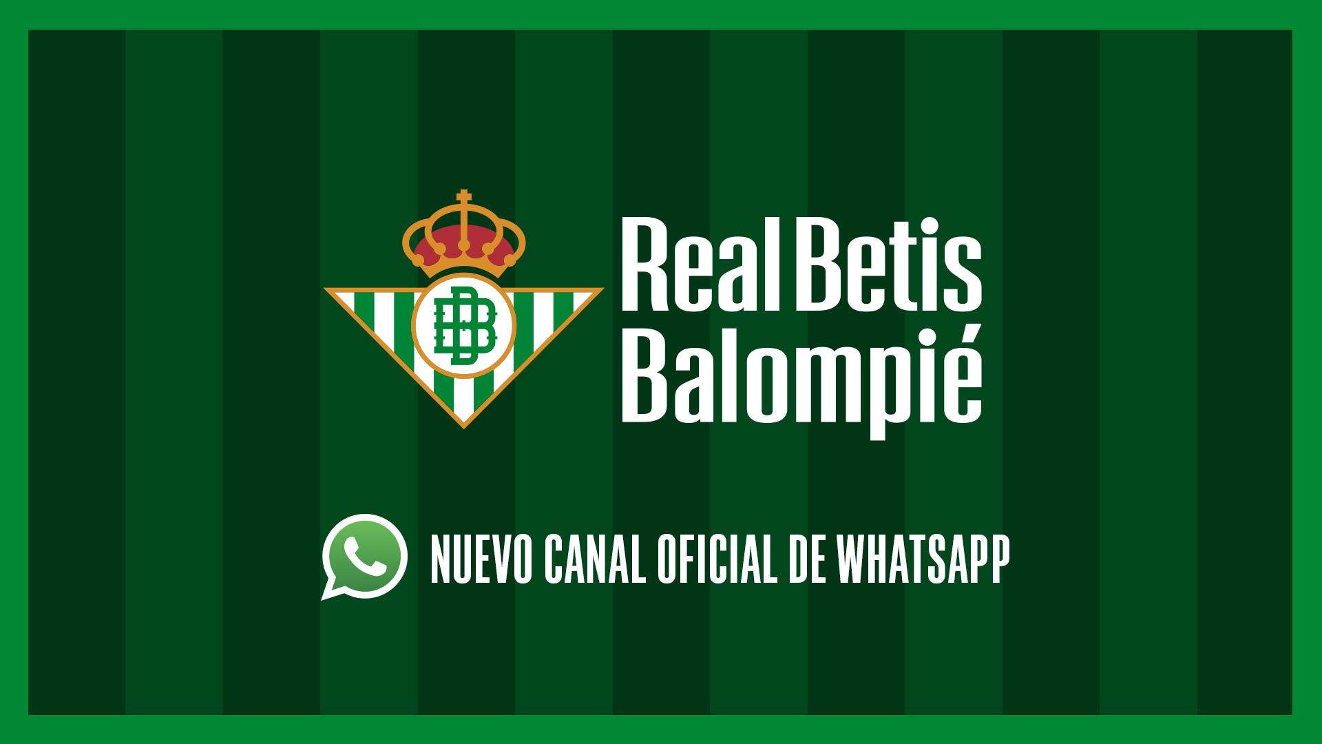 El Real Betis inaugura su canal oficial de WhatsApp