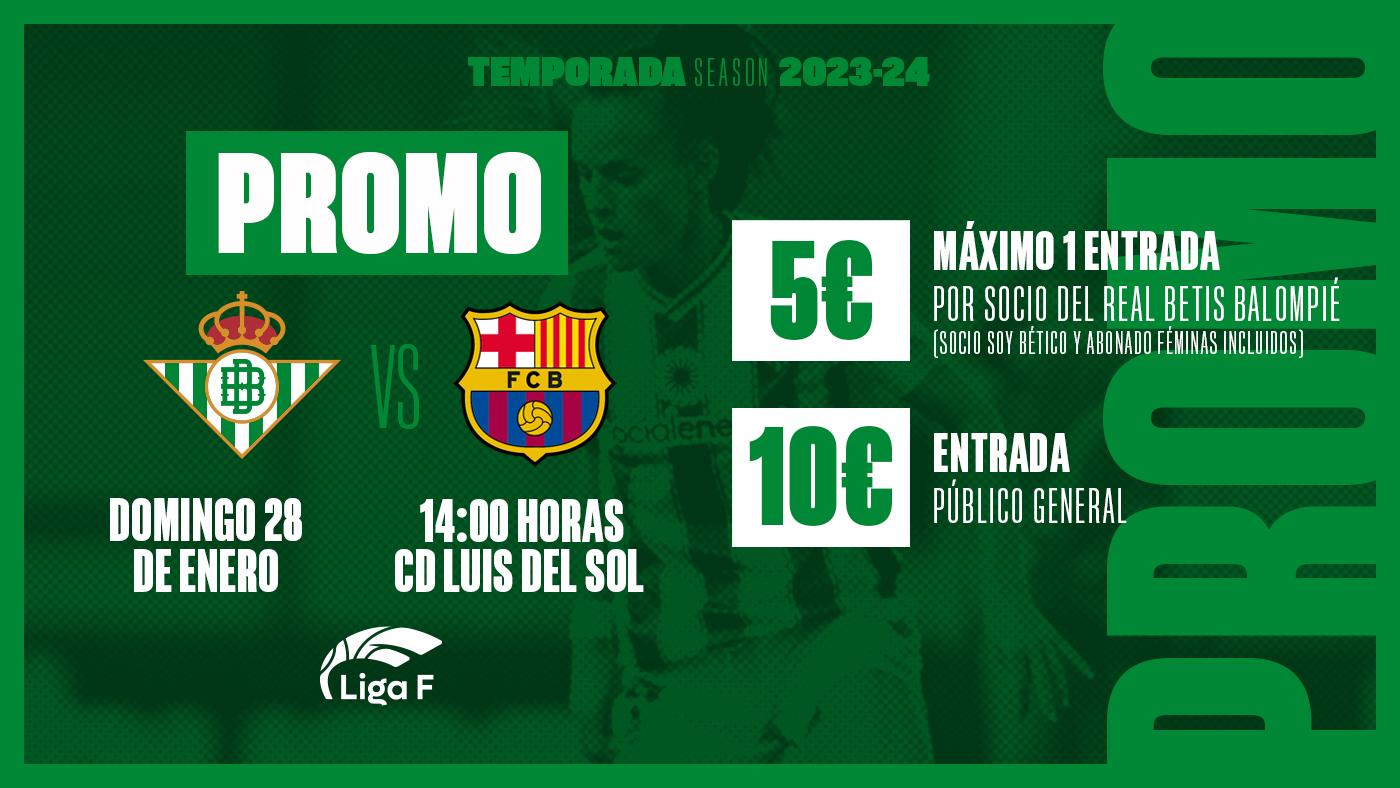 Entradas a 5&euro; y 10&euro; para el Real Betis Féminas - FC Barcelona