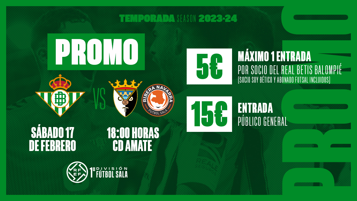 Entradas a 5€ y 15€ para el Betis Futsal - ATP Iluminación Tudelano RN FS