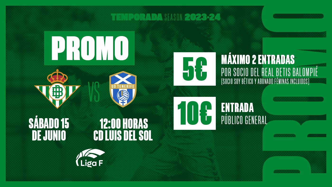 Entradas a 5€ y 10€ para el Real Betis Féminas - Costa Adeje Tenerife 