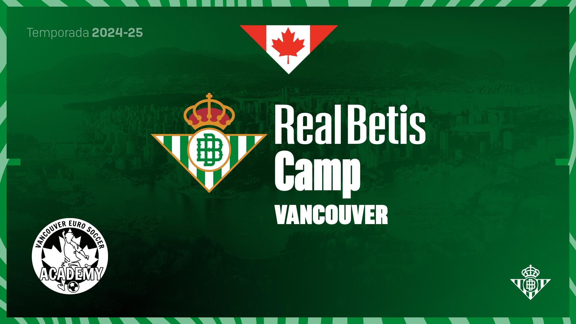 El Real Betis Balompié se estrena en Canadá con la celebración de un campus en Vancouver